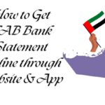 How to Get FAB Bank Statement Online through Website & App A Simple 2025 Guide